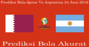 Prediksi Bola Qatar Vs Argentina 24 Juni 2019