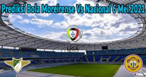 Prediksi Bola Moreirense Vs Nacional 6 Mei 2021