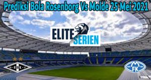 Prediksi Bola Rosenborg Vs Molde 25 Mei 2021