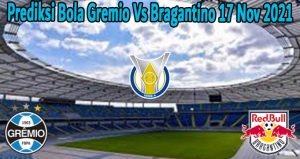 Prediksi Bola Gremio Vs Bragantino 17 Nov 2021