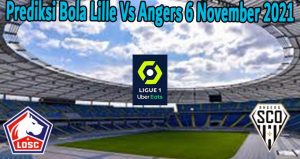 Prediksi Bola Lille Vs Angers 6 November 2021