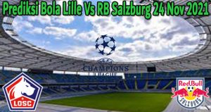 Prediksi Bola Lille Vs RB Salzburg 24 Nov 2021