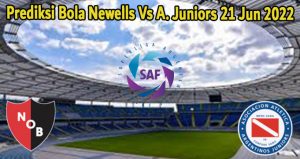 Prediksi Bola Newells Vs A. Juniors 21 Jun 2022
