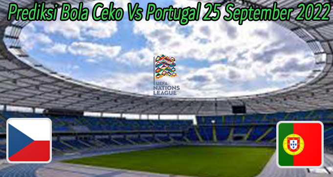 Prediksi Bola Ceko Vs Portugal 25 Septem 2022