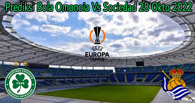 Prediksi Bola Omonoia Vs Sociedad 28 Okto 2022