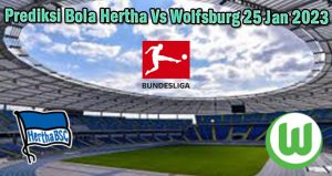 Prediksi Bola Hertha Vs Wolfsburg 25 Jan 2023